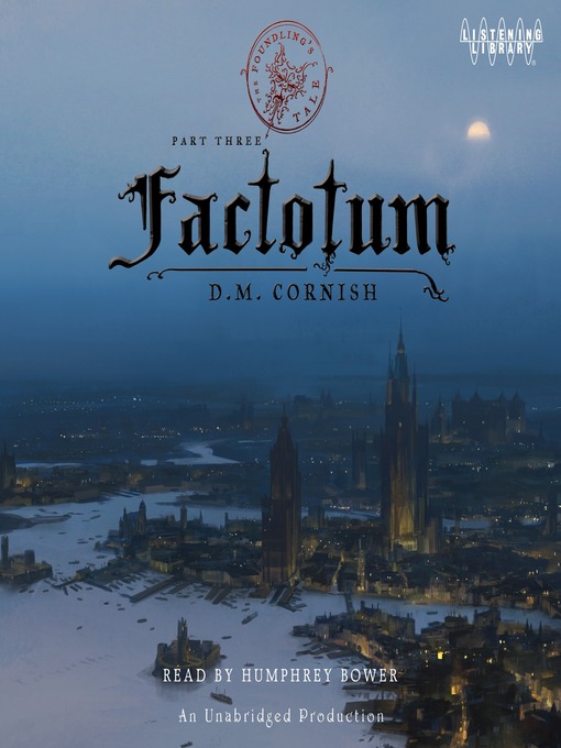 Title details for Factotum by D. M. Cornish - Available